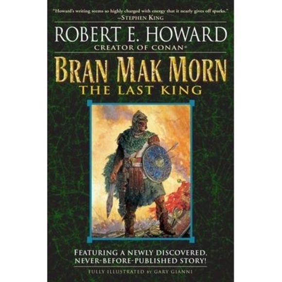 Bran Mak Morn: The Last King -- Robert E. Howard - Picture 1 of 1